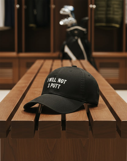 Cap I Will Not 3 Putt