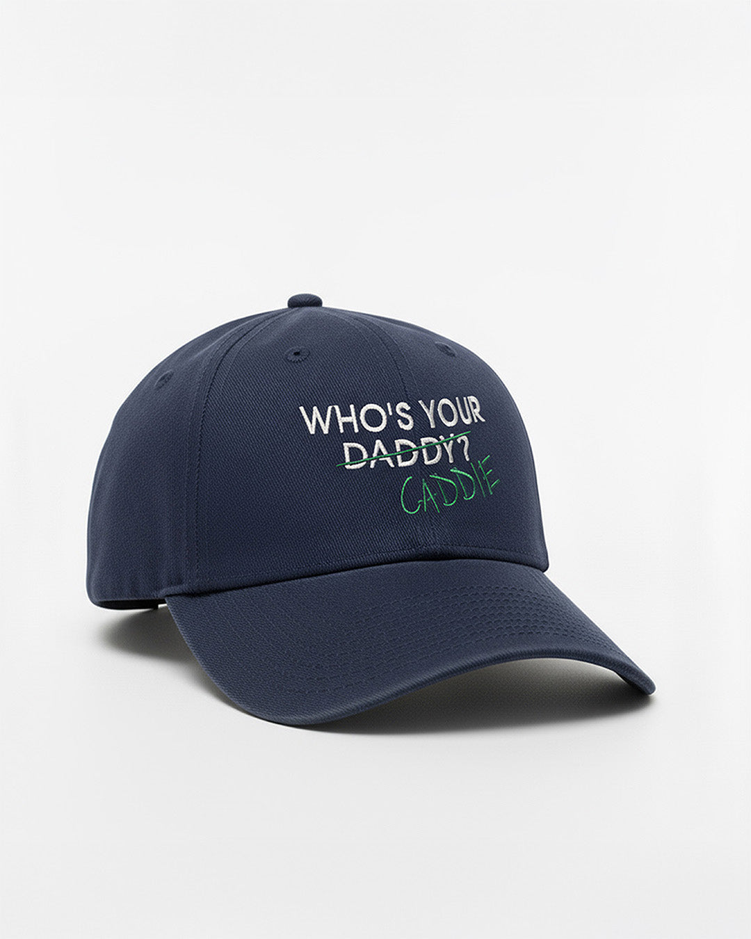 Cap Who is Your Caddy